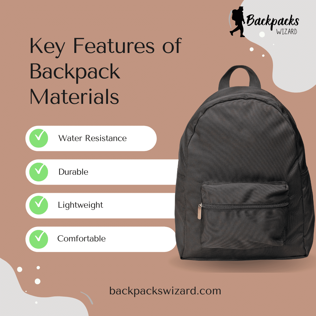 Key Features of Backpack Materials